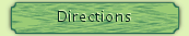 Directions